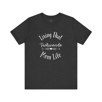 Taekwondo Mom Shirt | Dark Colors