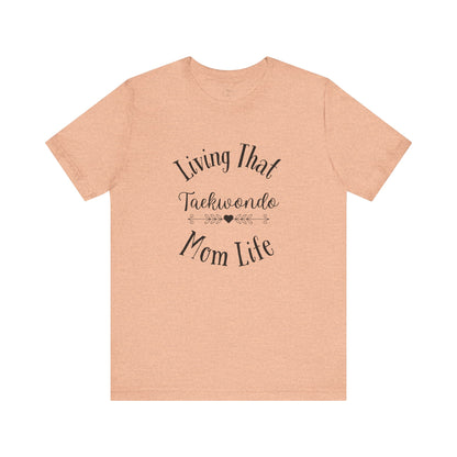 Taekwondo Mom Shirt | Light Colors