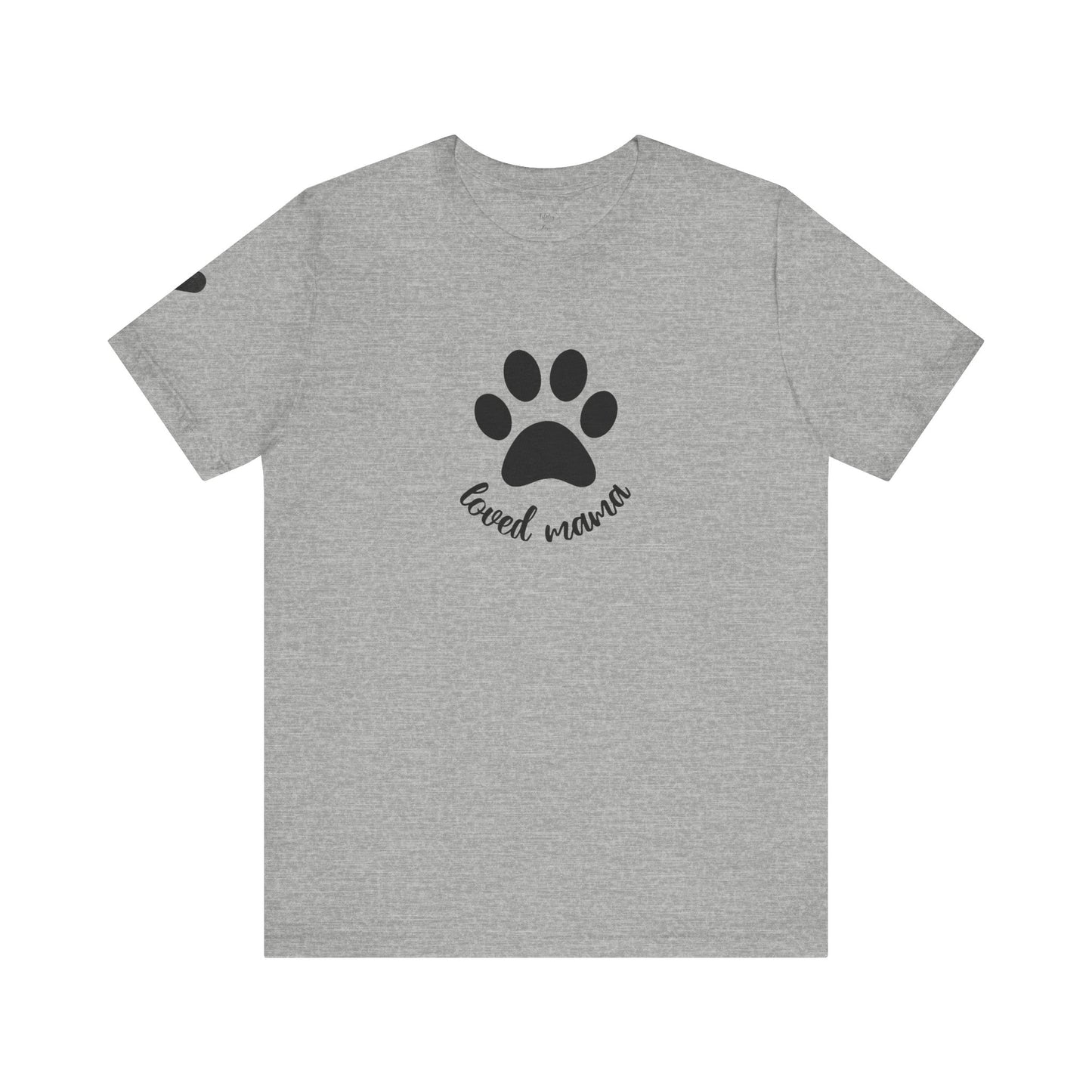 Loved Dog Mama Shirt